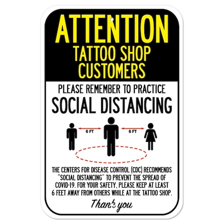 Signmission Public Safety Sign-Tattoo Shop Customers Practice Social Distancing, 12" H, A-1218-25368 A-1218-25368